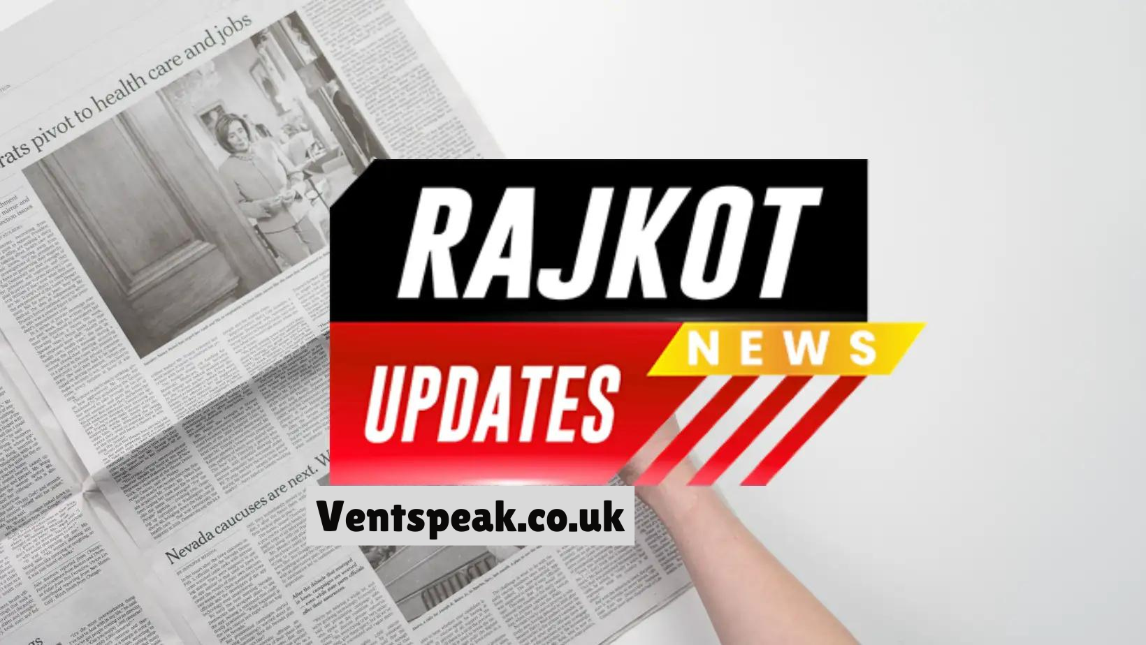 RajkotUpdates.News: Your Source for Timely and Reliable News